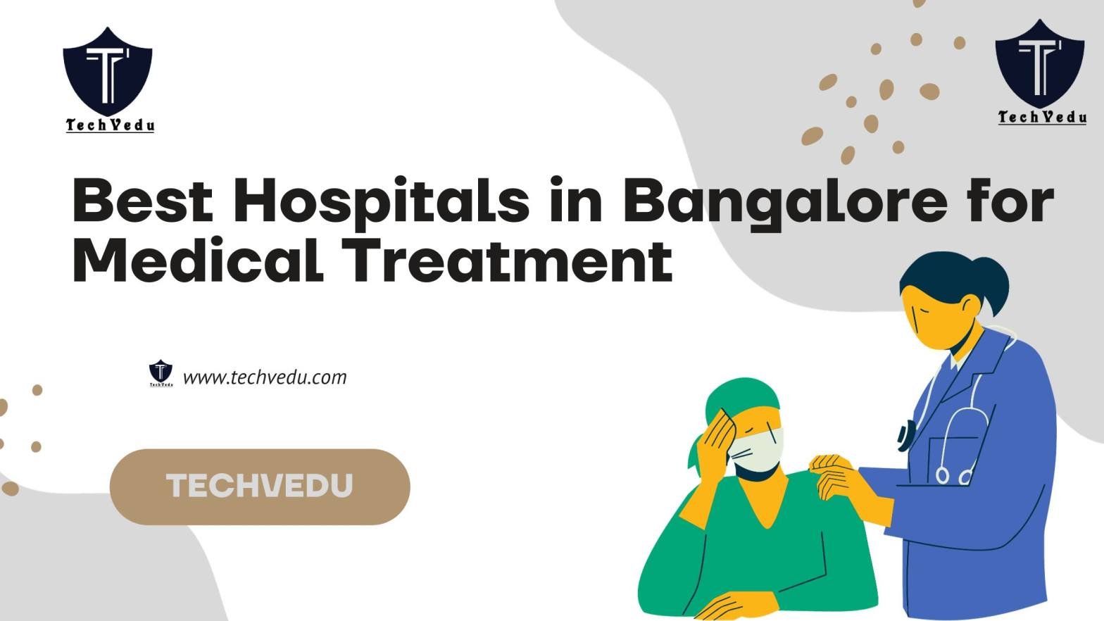 Best Hospitals in Bangalore for Medical Treatment